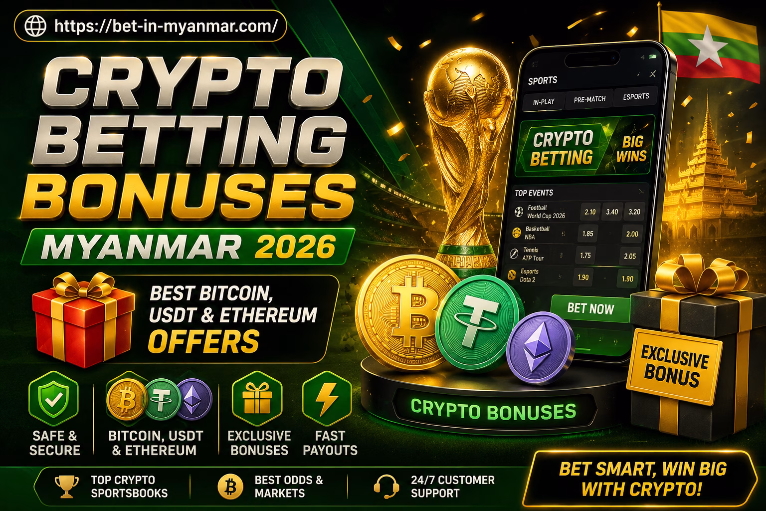 Crypto Betting Bonuses Myanmar 2026 Best Bitcoin, USDT & Ethereum Offers | မြန်မာ Crypto Bonus