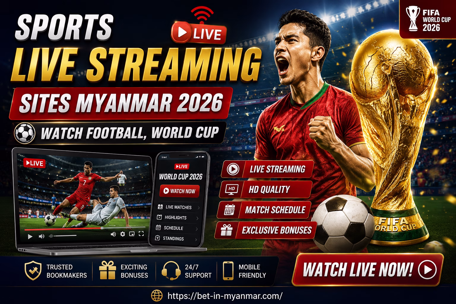 Sports Live Streaming Sites Myanmar 2026 Watch Football & Live Sports | မြန်မာ Live Sports Guide